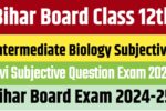 Bihar Board Intermediate Biology